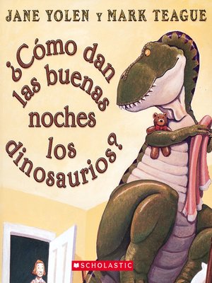 cover image of ¿Cómo dan las buena noches los dinosaurios?